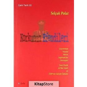 KORKUNUN EFENDILERI (CANLI TARIH 3) - SELÇUK POLAT