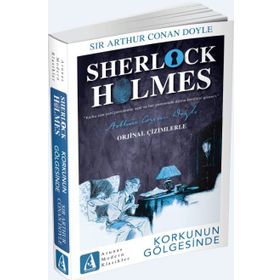 Korkunun Gölgesinde - Sherlock Holmes - Arthur Conan Doyle