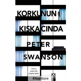 Korkunun Kıskacında - Peter Swanson