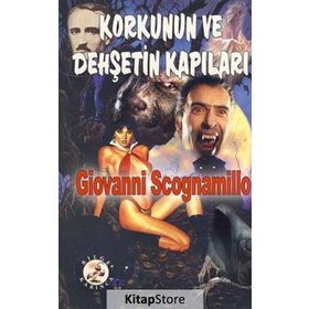 Korkunun ve Dehşetin Kapıları - Giovanni Scognamillo