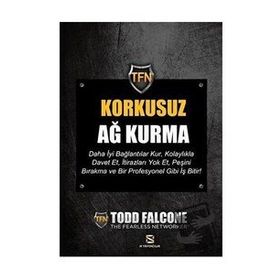 Korkusuz Ağ Kurma - Todd Falcone