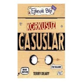 Korkusuz Casuslar - Terry Deary