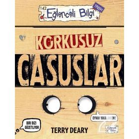 Korkusuz Casuslar - Terry Deary