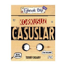 Korkusuz Casuslar - Terry Deary
