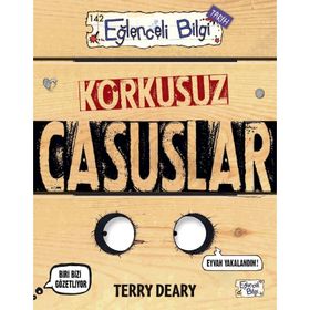 Korkusuz Casuslar - Terry Deary
