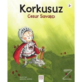Korkusuz Cesur Savaşçı - Gılles Tıbo