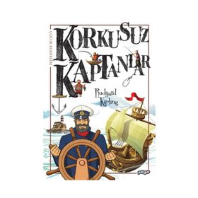 Korkusuz Kaptanlar - Joseph Rudyard Kipling