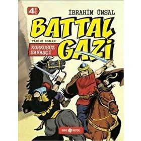 KORKUSUZ SAVAŞÇI - BATTAL GAZI - İBRAHIM ÜNSAL