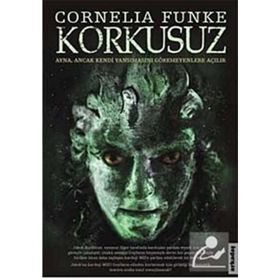 KORKUSUZ TAŞTAN ET - CORNELIA FUNKE