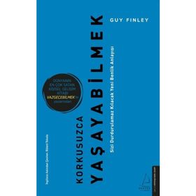 Korkusuzca Yaşayabilmek-Guy Finley