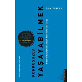 Korkusuzca Yaşayabilmek-Guy Finley