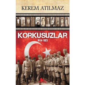 Korkusuzlar - Kerem Atılmaz