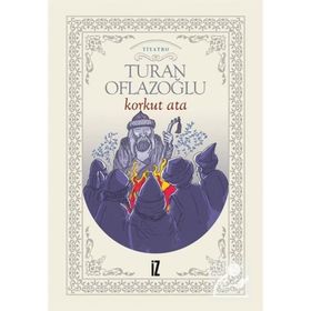 KORKUT ATA - A. TURAN OFLAZOĞLU