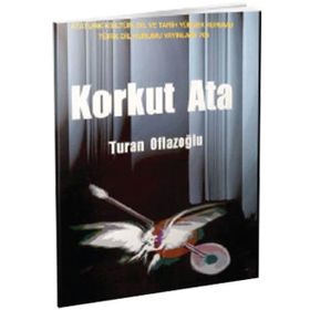 KORKUT ATA - A. TURAN OFLAZOĞLU