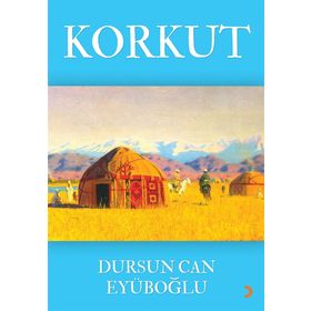 Korkut - Dursun Can Eyüboğlu