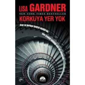 Korkuya Yer Yok - Lisa Gardner