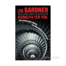Korkuya Yer Yok - Lisa Gardner