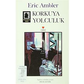 KORKUYA YOLCULUK - ERIC AMBLER