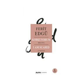 Korkuyorum - Ferit Edgü