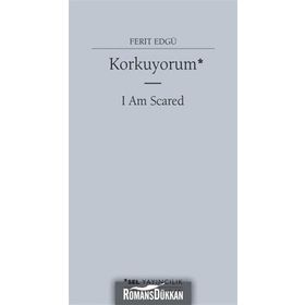 Korkuyorum - Ferit Edgü