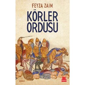 Körler Ordusu - Feyza Zaim