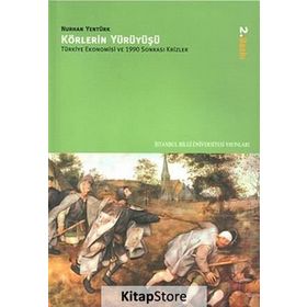 Körlerin Yürüyüşü - Nurhan Yentürk
