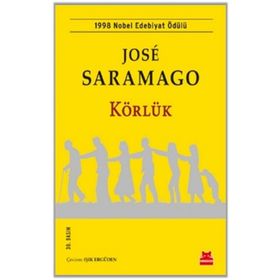 Körlük Görmek - Jose Saramago