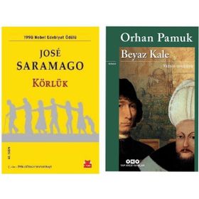 Körlük - Jose Saramago - Beyaz Kale - Orhan Pamuk