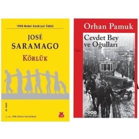 Körlük - Jose Saramago - Cevdet Bey ve Oğulları - Orhan Pamuk