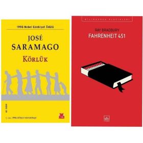 Körlük - Jose Saramago - Fahrenheit 451 - Ray Bradbury
