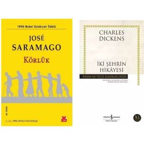 Körlük - Jose Saramago - İki Şehrin Hikayesi - Charles Dickens