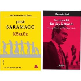 Körlük - Jose Saramago - Kırılmadık Bir Şey Kalmadı - Özdemir Asaf