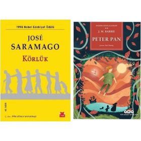 Körlük - Jose Saramago - Peter Pan - J. M. Barrie