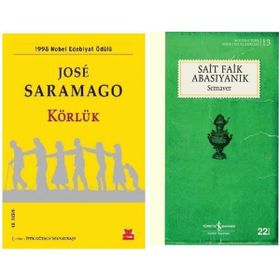Körlük - Jose Saramago - Semaver - Sait Faik Abasıyanık