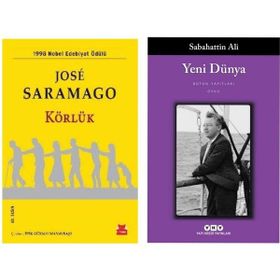 Körlük - Jose Saramago - Yeni Dünya - Sabahattin Ali