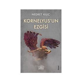 Kornelyus'un Ezgisi - Nedret Kılıç