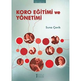KORO EĞITIMI VE YÖNETIMI - SUNA ÇEVIK