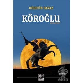 Köroğlu - Antep Rivayeti - Hüseyin Bayaz