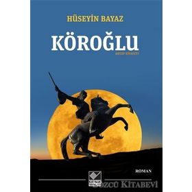 Köroğlu - Antep Rivayeti - Hüseyin Bayaz