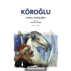 KÖROĞLU - AYDIN HATIPOĞLU