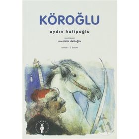 KÖROĞLU - AYDIN HATIPOĞLU