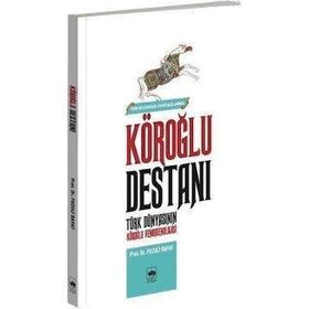 KÖROĞLU DESTANI - FUZULI BAYAT