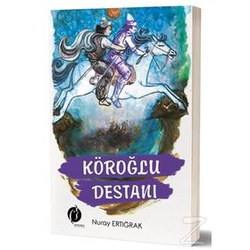 Köroğlu Destanı - Nuray Ertığrak