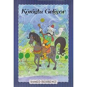 Köroğlu Geliyor - Samed Bahrengi