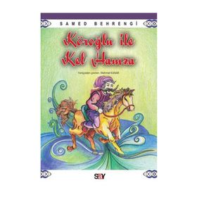 KÖROĞLU ILE KEL HAMZA - SAMED BEHRENGI