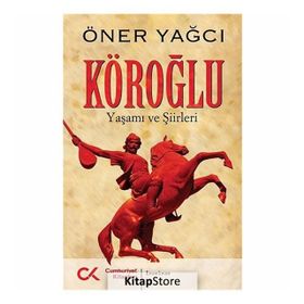 Köroğlu - Öner Yağcı