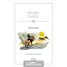 Köroğlu - Samed Behrengi