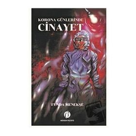 Korona Günlerinde Cinayet - Funda Menekşe