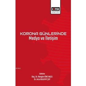 Korona Günlerinde Medya ve İletişim - Eğitim Yayınevi