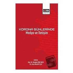 Korona Günlerinde Medya ve İletişim - Eğitim Yayınevi